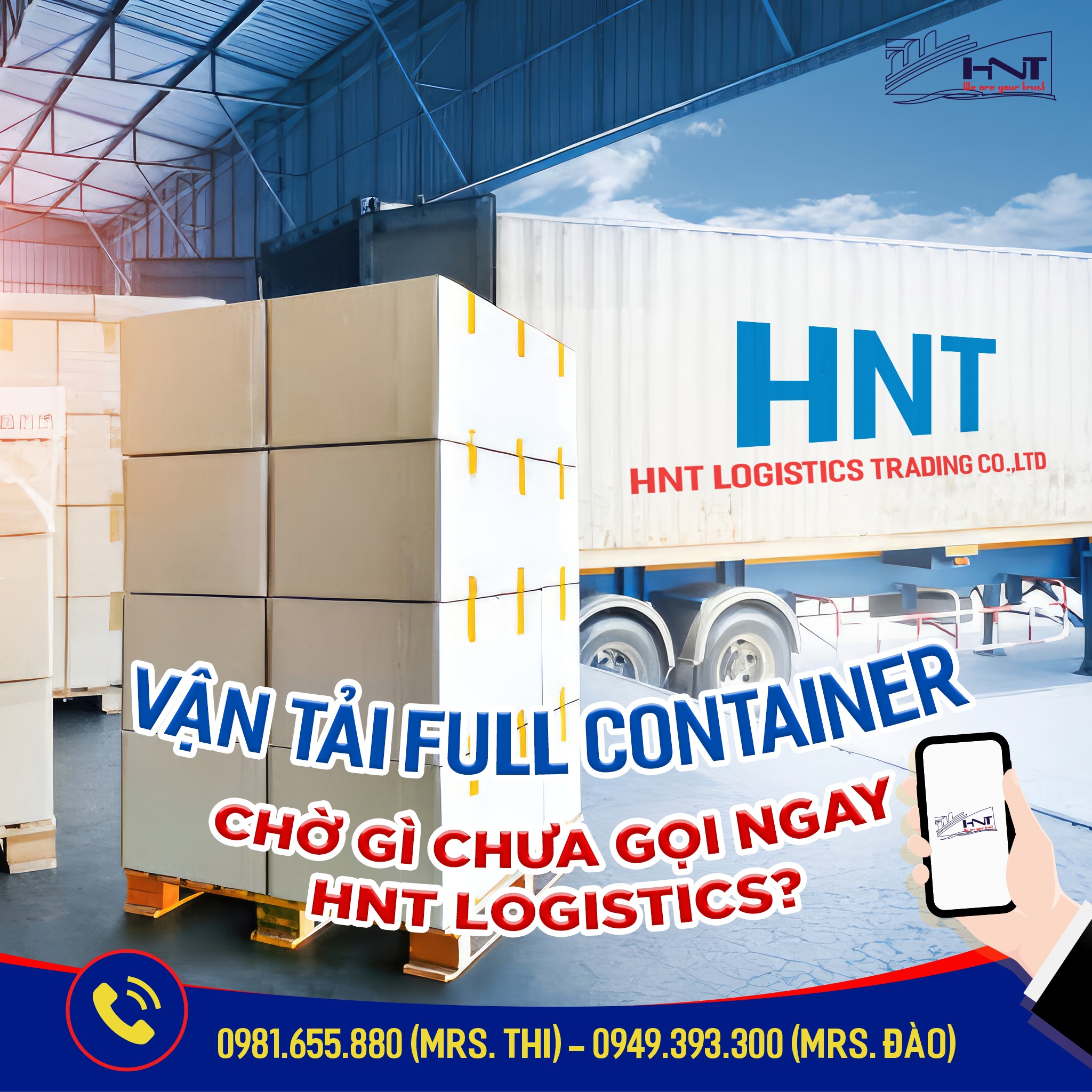 Chọn HNT Logistics ngay để được phục vụ bằng chất lượng tốt nhất!